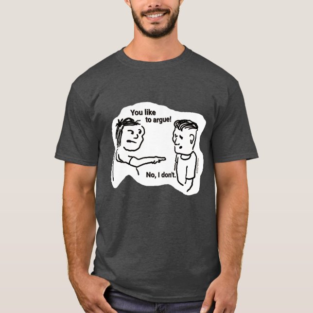 Argue T-Shirt (Front)