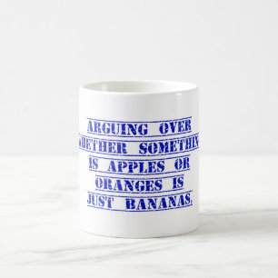 Arguing Over Whether Something Coffee Mug