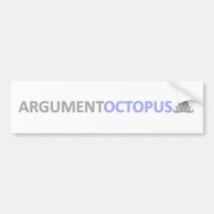 Argument Octopus Bumper Sticker