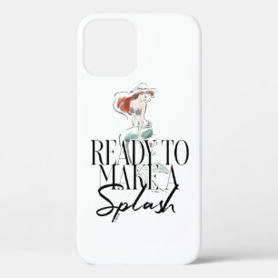 Ariel   Ready To Make A Splash iPhone 12 Case