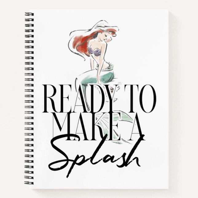 Ariel | Ready To Make A Splash Notebook (Front)