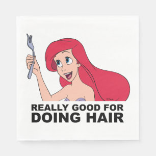 Ariel   Really Good for Doing Hair Napkin
