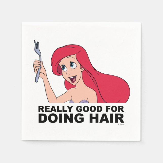 Ariel | Really Good for Doing Hair Napkin (Front)