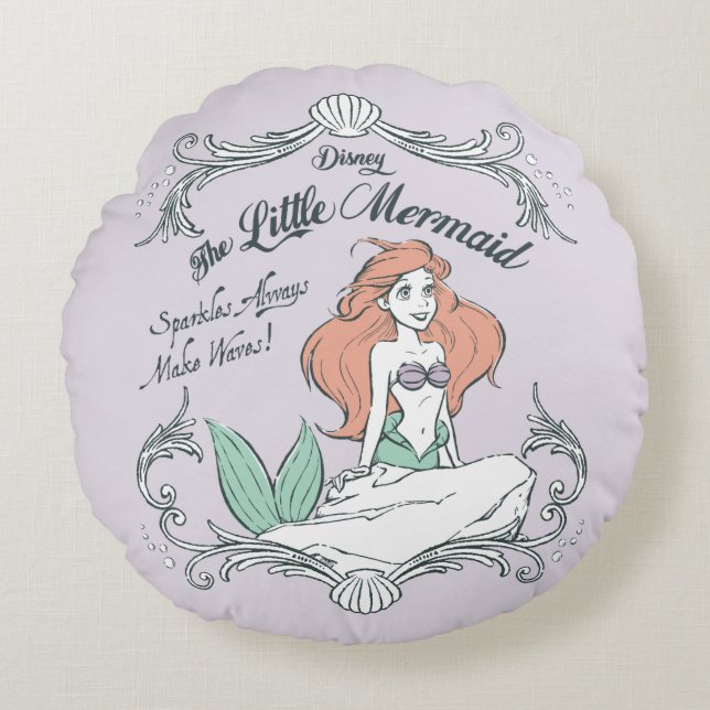 Ariel | Sparkles Always Make Waves Round Pillow (Front)