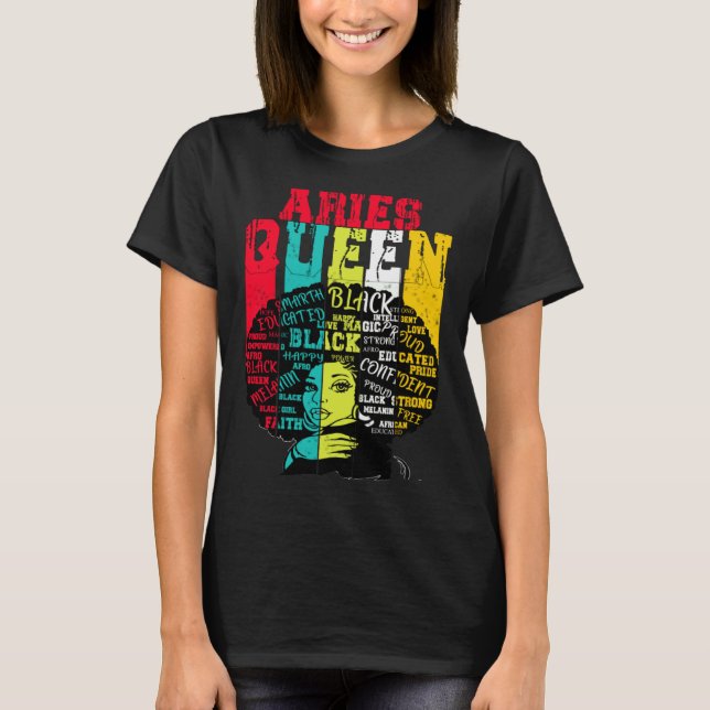 Aries Queen Aries Pride  Black Woman Afro Horoscop T-Shirt (Front)