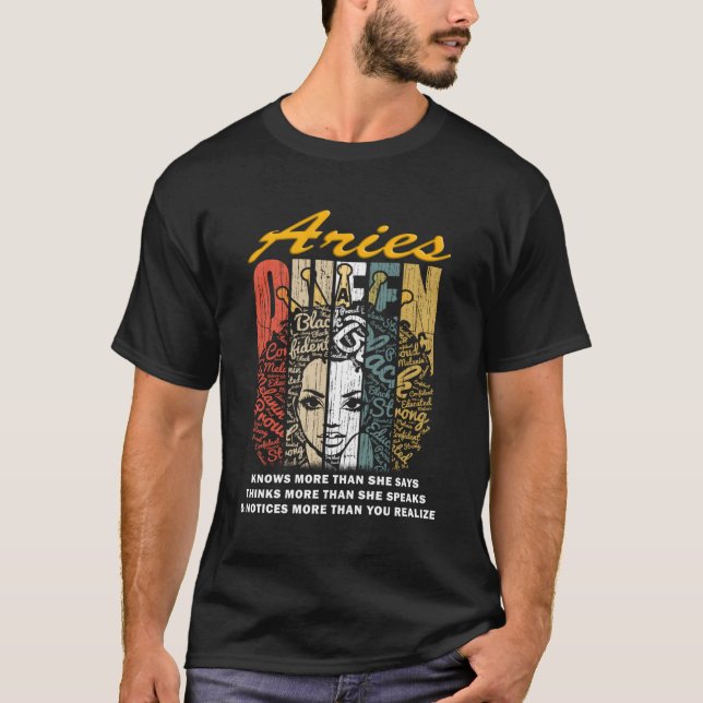 Aries Queen Gif Knows More Than She Says T-Shirt (Front)