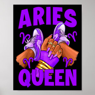 Aries Queen Nails Sneakers Zodiac Birthday Woman Poster