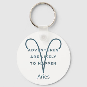 Aries Zodiac Sign Fun Quote in Blue Text Birthday Keychain