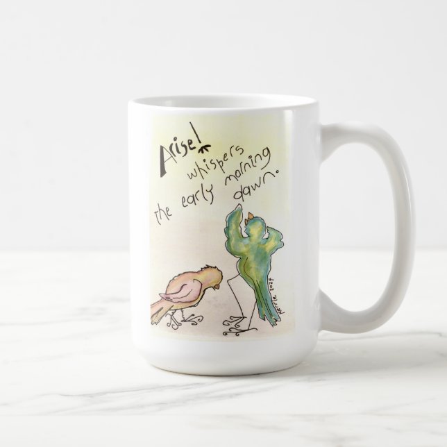 Arise, Whispers the Early Morning Dawn! Mug (Right)