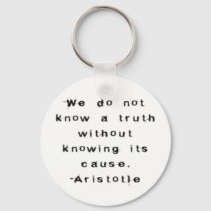 Aristotle: Know a Truth - A Philosopher's Keychain