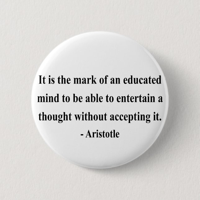 Aristotle Quote 1a 2 Inch Round Button (Front)