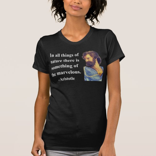 Aristotle Quote 5b T-Shirt (Front)
