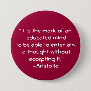 Aristotle-Wisdom Quote 3 Inch Round Button