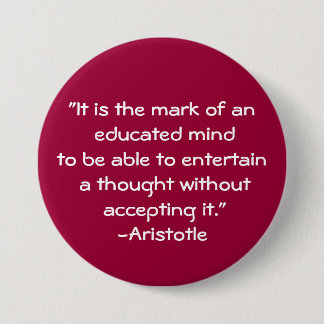 Aristotle-Wisdom Quote 3 Inch Round Button
