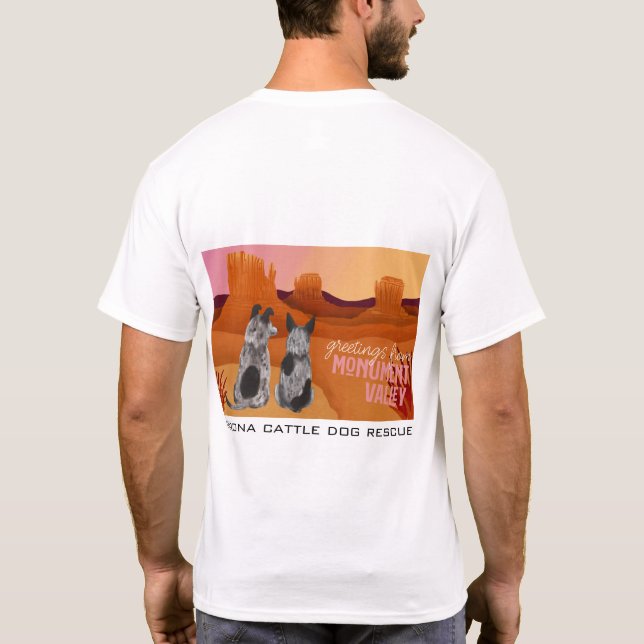 Arizona Cattle Dog Rescue - Monument Valley T-Shirt (Back)