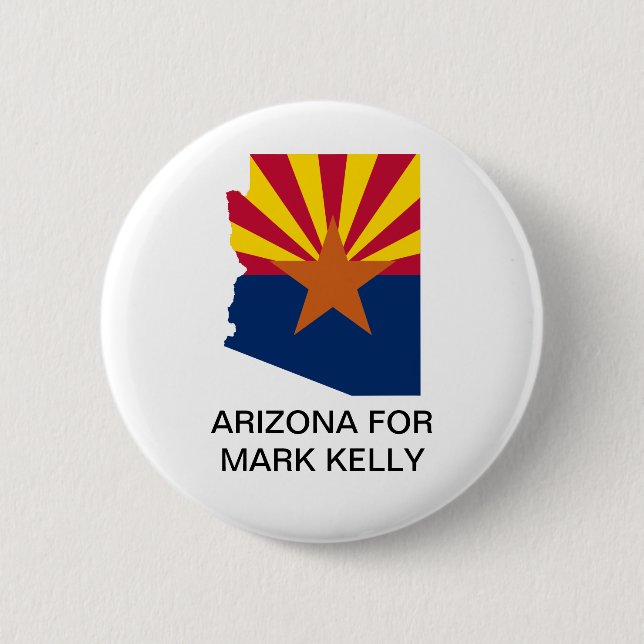ARIZONA for MARK KELLY 2022 SENATE Button (Front)