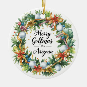 Arizona Golf Christmas Greeting with Golf Wreath  Ceramic Ornament