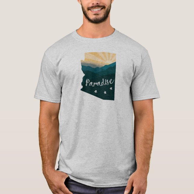 Arizona Is Paradise T-Shirt (Front)
