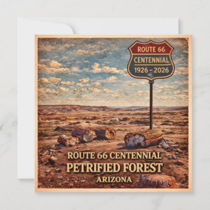 Arizona Route 66 Centennial Petrified Forest Card