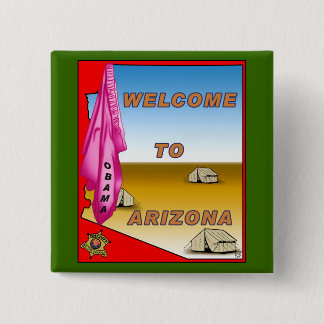 Arizona Welcomes Obama 2 Inch Square Button
