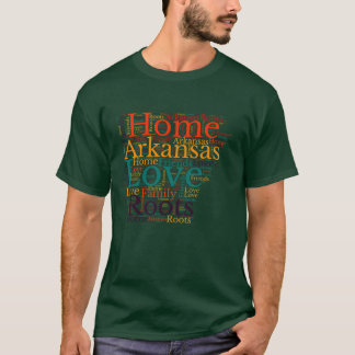 Arkansas map is Home T-Shirt