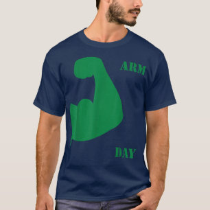 Arm day funny joke meme hub for gym workout  T-Shirt