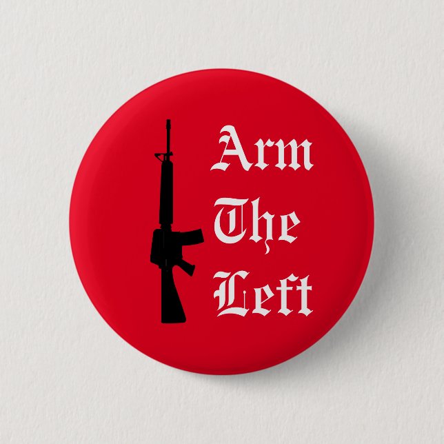 Arm the Left 2 Inch Round Button (Front)