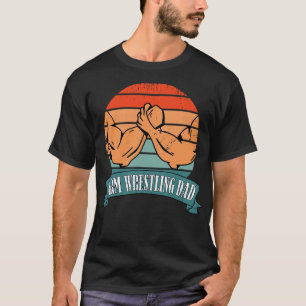 Arm Wrestling Dad vintage retro T-Shirt