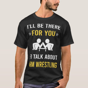 Arm Wrestling Wrestler Armwrestling Armwrestler T-Shirt