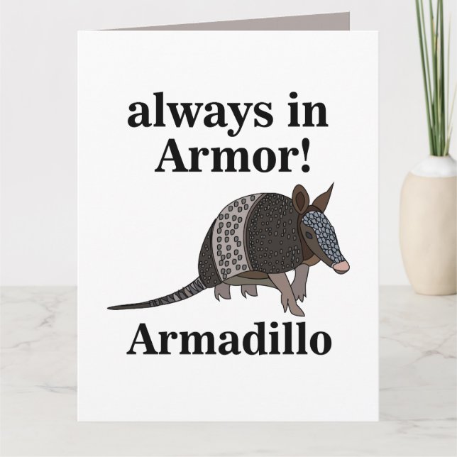 Armadillo Animal Funny  Card (Front)