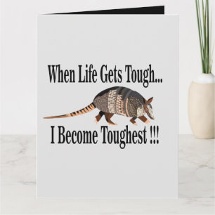 Armadillo Animal Inspirational Greeting Card