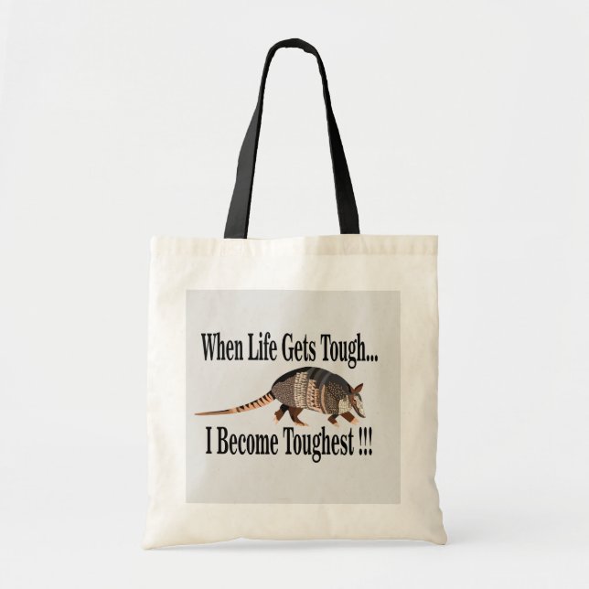 Armadillo Animal Inspirational  Tote Bag (Front)
