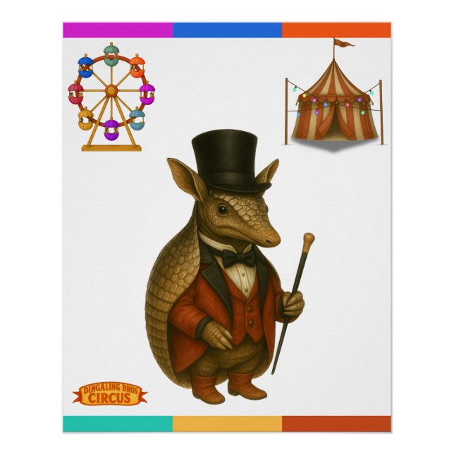 Armand, armadillo ringmaster poster (Front)