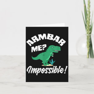 Armbar Me Impossible T-Rex Funny Martial Arts Card