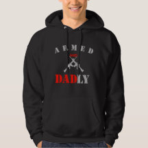  Armed and Dadly Funny Father's Day Gift for Dad 