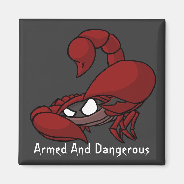 Armed and Dangerous Magnet (Front)