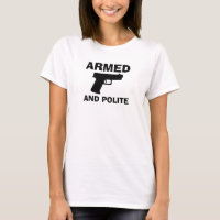 ARMED AND POLITE Women's Basic T-Shirt