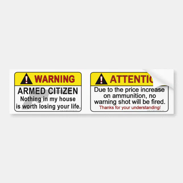 Armed Citizen Warnings Bumper Sticker | Zazzle