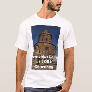  Armenia: Land of 1001 ... T-Shirt