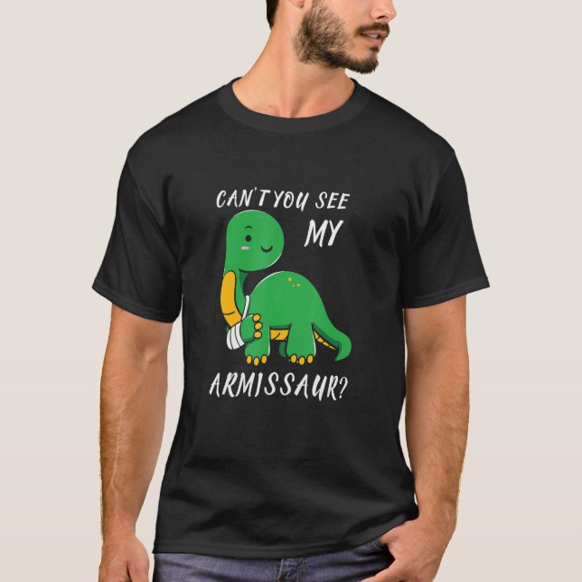 Armissaur Broken Arm Injury Dinosaur Recovery T-Shirt (Front)