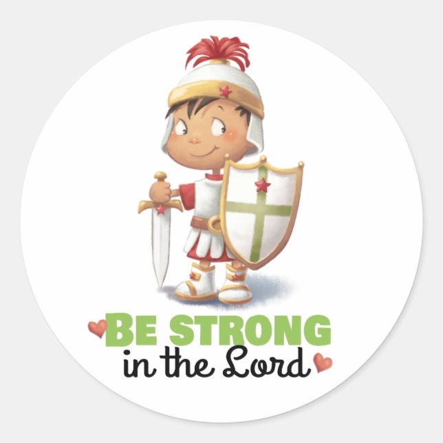 Armour of God Be strong in the Lord sticker (Front)
