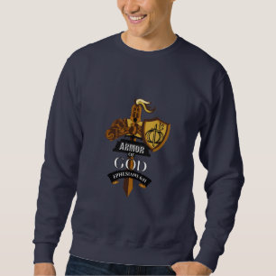 Armour Of God   Bible Verse Design Sweatshirt