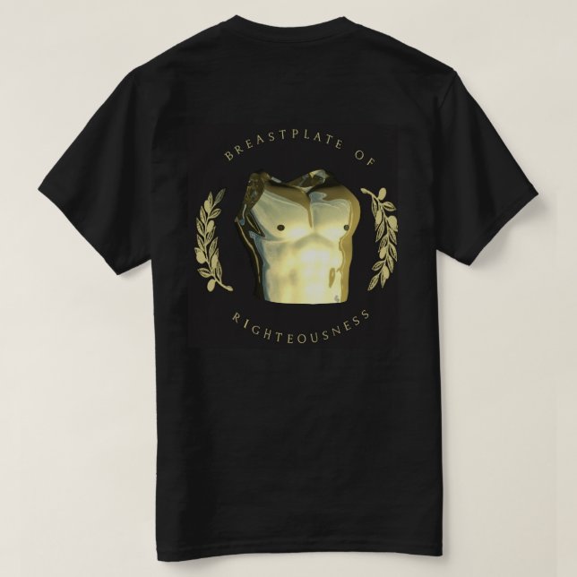 Armour of GOD - Breastplate of Righteousness T-Shirt (Design Back)