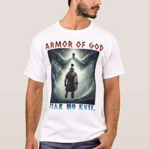 Armour of God Fear No Evil Christian Design T-Shirt