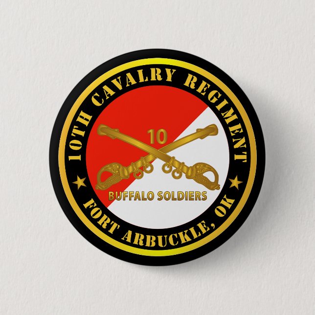 Army - 10th Cavalry Regiment - Fort Arbuckle, OK - 2 Inch Round Button (Front)