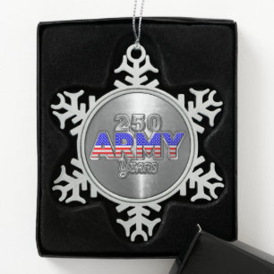 ARMY 250 YEARS SNOWFLAKE PEWTER CHRISTMAS ORNAMENT