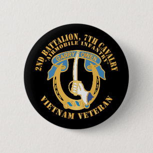 Army - 2nd Battalion, 7th Cavalry - Vietnam Vetera 2 Inch Round Button