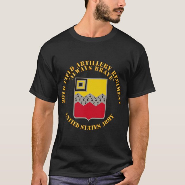 Army - 80th Field Artillery Regiment - A T-Shirt (Front)