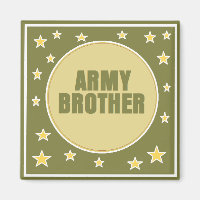 ARMY BROTHER Magnet
