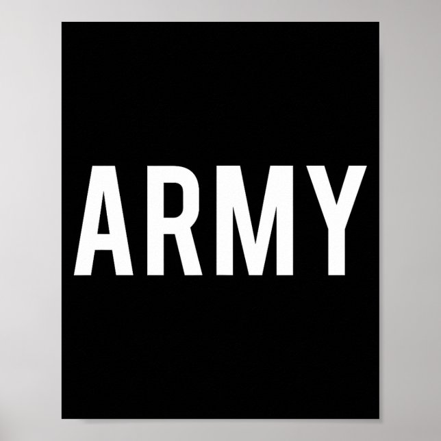 Army - Cool New Us American Vet Funny Gift Tee  Poster (Front)